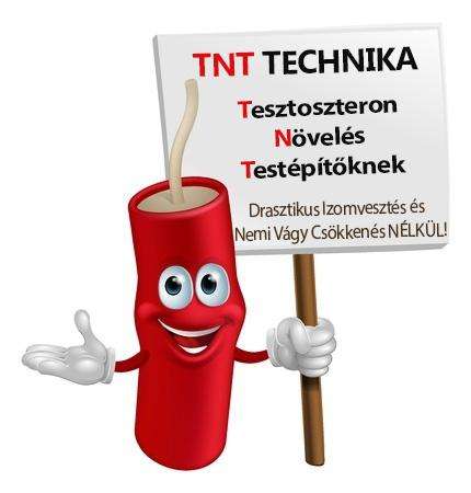 TNT technika: gyakorlati stratégia eredményes növeléshez